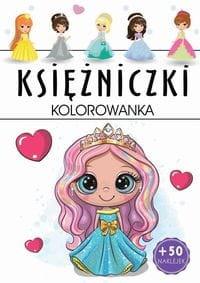 Kolorowanka Księżniczki (z naklejkami)