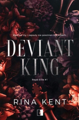 Deviant King. Royal Elite. Tom 1