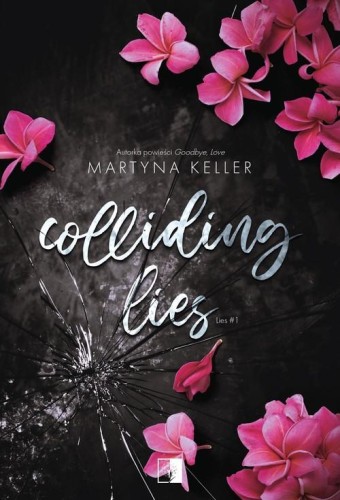 Lies (tom 1) Colliding Lies