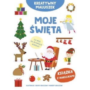 Kreatywny maluszek. Moje święta (książka z naklejkami) (biała okładka)