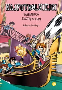Najfutbolniejsi (20) Tajemnica złotej maski
