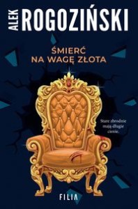 Śmierć na wagę złota