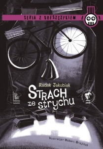 Seria z dreszczykiem. Strach ze strychu