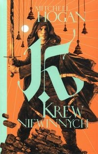 Hierarchia Magii (Tom 2) Krew niewinnych