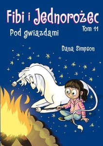 Fibi i jednorożec (tom 11) Pod gwiazdami