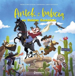 Antek z babcią na Dzikim Zachodzie (2)