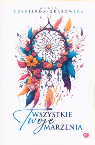 Wszystkie twoje marzenia