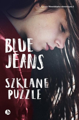 Szklane puzzle. Niewidzialna dziewczyna 2