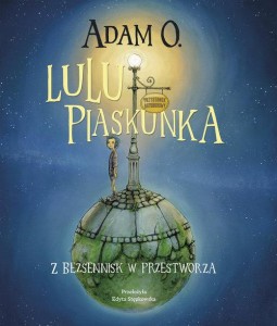 Lulu Piaskunka Z Bezsennisk w przestworza