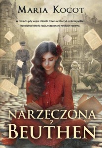 Narzeczona z Beuthen [ZAPOWIEDŹ 25.07.2024]