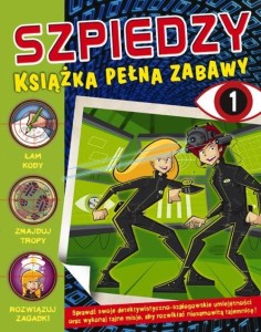 Szpiedzy. Książka pełna zabawy (1)