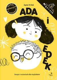 Ada i Edek. Zeszyt o uczuciach dla trzylatków