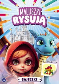 Maluszki rysują Bajeczki