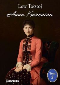 Anna Karenina (Tom 2)