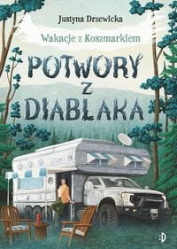 Wakacje z koszmarkiem (2) Potwory z Diablaka