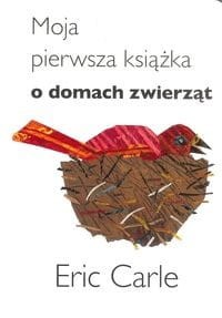 Moja pierwsza książka o domach zwierząt