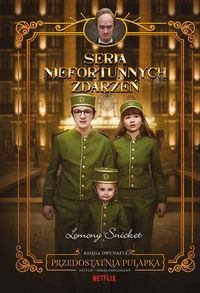 Seria niefortunnych zdarzeń (tom 12) Przedostatnia pułapka [zapowiedź 09.2024]