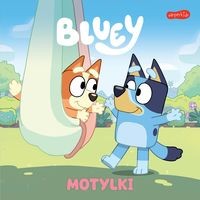 Bluey. Motylki. Moja czytanka [zapowiedź 09.2024]