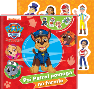 Psi Patrol pomaga na farmie. Psi Patrol. Opowiadania z naklejkami (w środku naklejki)