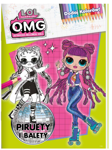 L.O.L. Surprise! Dodaj kolorów! 3. Piruety i balety