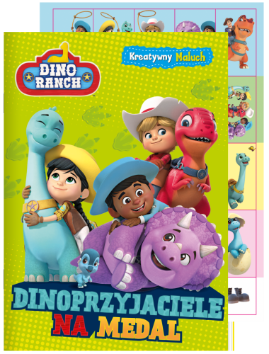 Dino Ranch. Kreatywny maluch 1. Dinoprzyjaciele na medal (w środku naklejki)