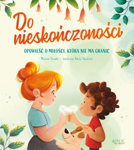 Do nieskończoności Opowieść o miłości która nie ma granic