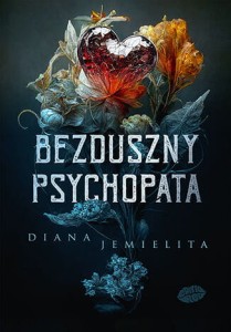 Bezduszny psychopata (Zapowiedź)