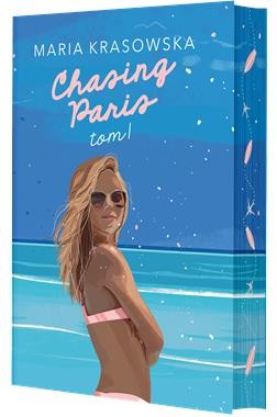 Chasing Paris (Tom 1) (ilustrowane brzegi)