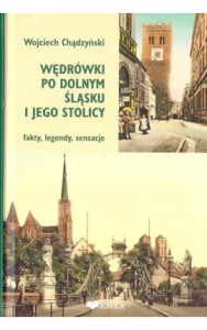 Wędrówki po Dolnym Śląsku