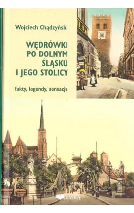 Wędrówki po Dolnym Śląsku