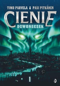 Cienie (tom 1) Dzwoneczek