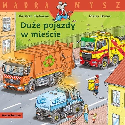 Mądra mysz Duże pojazdy w mieście