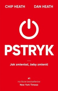 Pstryk Jak zmieniać, żeby zmienić