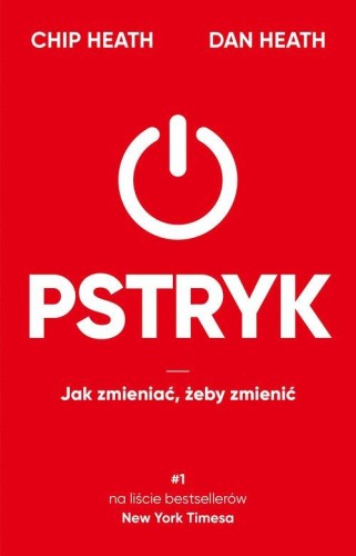 Pstryk Jak zmieniać, żeby zmienić
