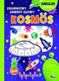 Zagadkowy zawrót głowy Kosmos