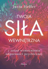 Twoja siła wewnętrzna