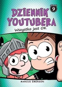 Dziennik Youtubera Wszystko jest OK