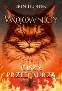 Wojownicy (tom 4) Cisza przed burzą