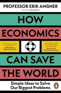 How Economics Can Save the World