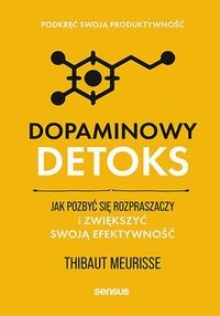 Dopaminowy detoks