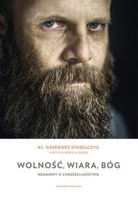 Wolność wiara Bóg