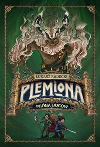 Plemiona (Tom 2) Próba bogów