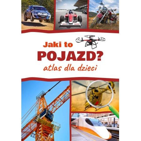 Jaki to pojazd Atlas dla dzieci
