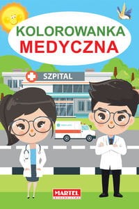 Kolorowanka. Medyczna