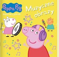 Peppa Pig. Książeczki z półeczki cz. 88 Muzyczne obrazy
