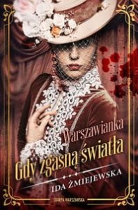 Warszawianka Gdy zgasną światła