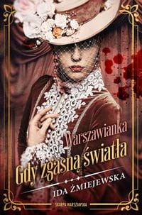 Warszawianka Gdy zgasną światła