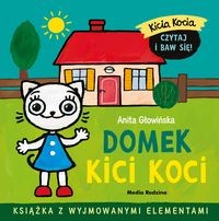 Kicia Kocia. Domek Kici Koci (książka z wyjmowanymi elementami)