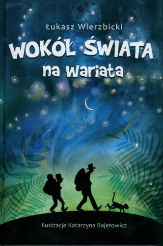 Wokół świata na wariata