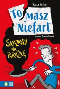 Tomasz Niefart (1) Skazany na porażkę